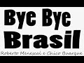 Bye Bye Brasil - Quarteto do Rio, Roberto Menescal