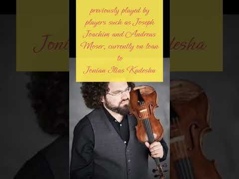 Fine Violins: the 1743 'ex-Moser' Guarneri del Gesù (played by Jonian Ilias Kadesha as of 2024)