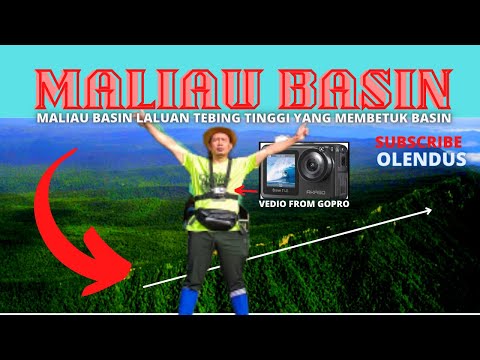 MALIAU BASIN  || LALUAN TRAIL TEBING TINGGI  YANG MEMBENTUK BASIN