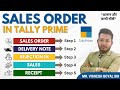 Sales Order In Tally Prime Full Process With Delivery Note Rejection In Sales Receipt