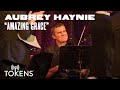Aubrey Haynie - "Amazing Grace" [Appalachian Longing for Home, September 2017]