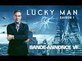 LUCKY MAN 1 -  Bande annonce VF (2019) - STAN LEE