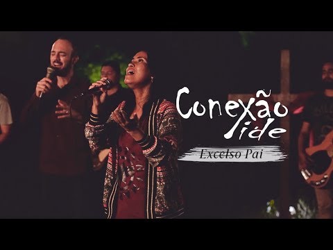 Excelso Pai video