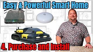 Purchase and Install Smart Home Products (Easy and Powerful Smart Home in 2025: Part 4)