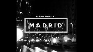 Diego Nóvoa - Madrid
