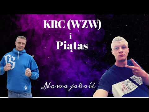 KRC (WZW) i Piątas - Nowa jakość