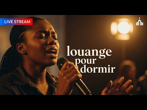 Louange pour Dormir   Louange et Adoration du Soir Avant de Dormir 2025