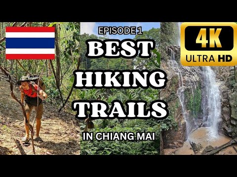 CHIANG MAI JUNGLE TREKKING 4K (Best Trails and Hidden Waterfalls)