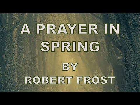 Video thumbnail for A Prayer in Spring