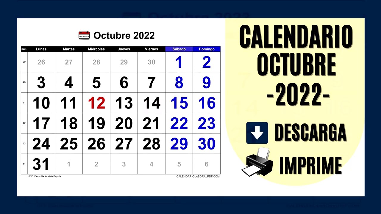CALENDARIO OCTUBRE 2022 - PARA IMPRIMIR Y DESCARGAR [GRATIS!!]