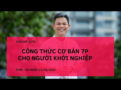 Cong thức 7P marketing forte cho người khởi nghiệp #376