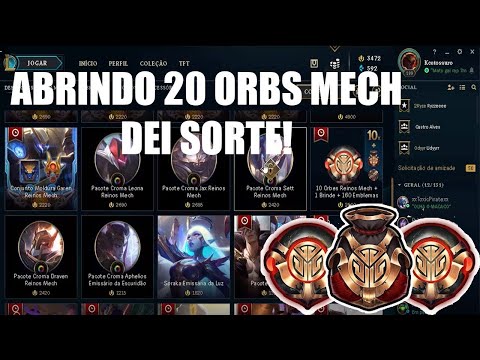 ABRINDO 20 ORBS MECH - #LEAGUEOFLEGENDS