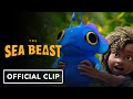 The Sea Beast - Exclusive "Not a Pet" Clip (2022) Karl Urban, Zaris-Angel Hator, Jared Harris