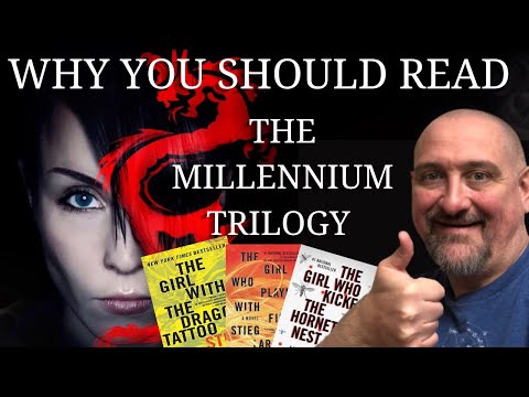 WHY YOU SHOULD READ THE MILLENNIUM TRILOGY BY STIEG LARSSON
