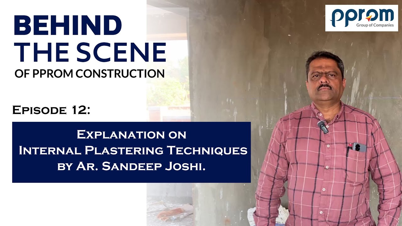 Plaster Work Explained by Ar. Sandeep Joshi | Internal & External Plastering Techniques