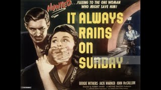 '' it always rains on sunday '' - location's of film 2012.