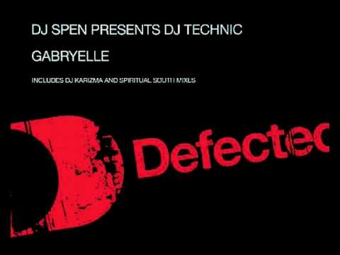 DJ Spen Presents DJ Technic - Gabryelle (DJ Karizma Redub)