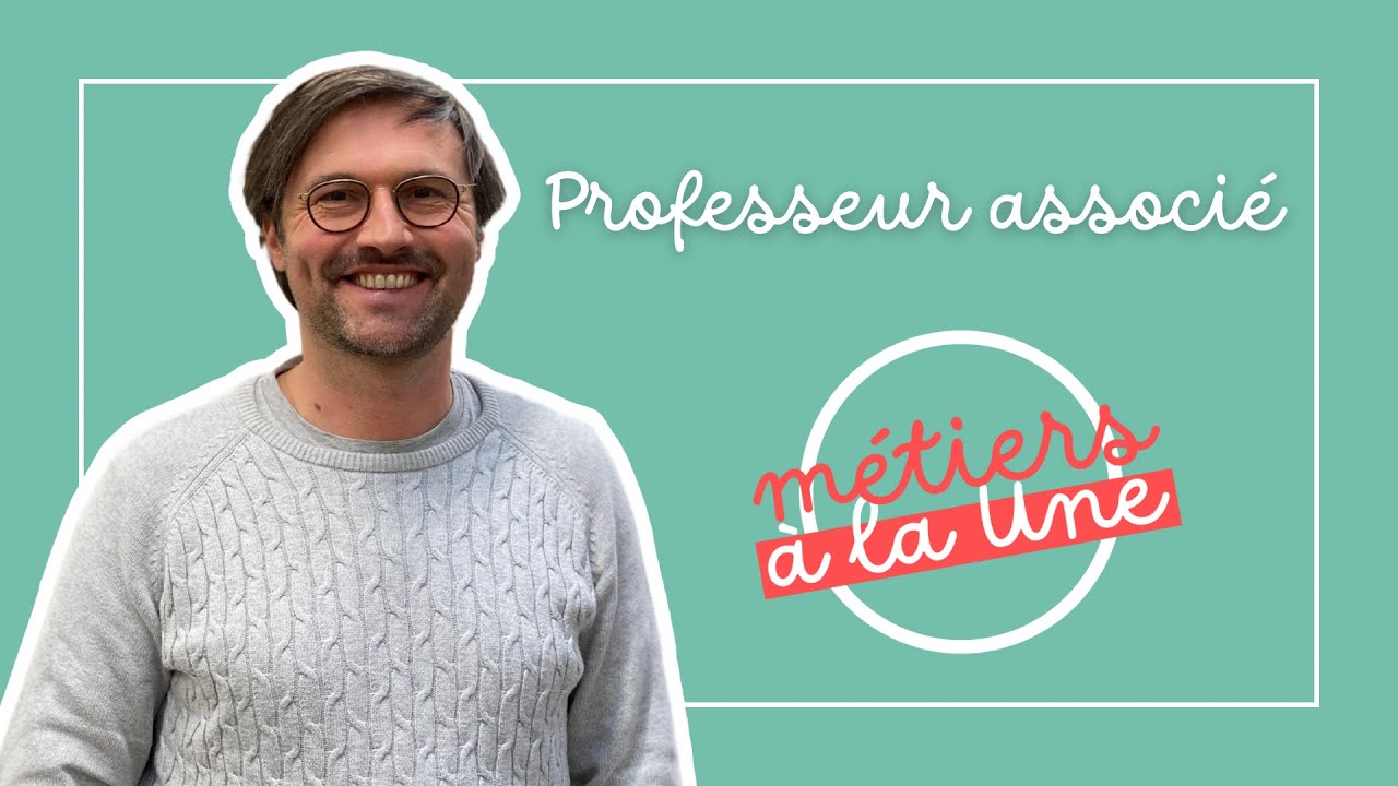 Métiers à la Une n°18 - Professeur associé