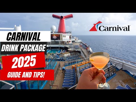 2025 Carnival Cruise Line Drink Package Tips | Save Money on Your Next Voyage!