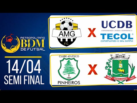 METROPOLITANO BDM de FUTSAL dia 14/04/2022 • SEMI FINAL  #123webtv #metropolitano #bdm