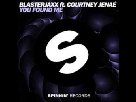 blasterjaxx ft courtney jenae-you found me(original mix)