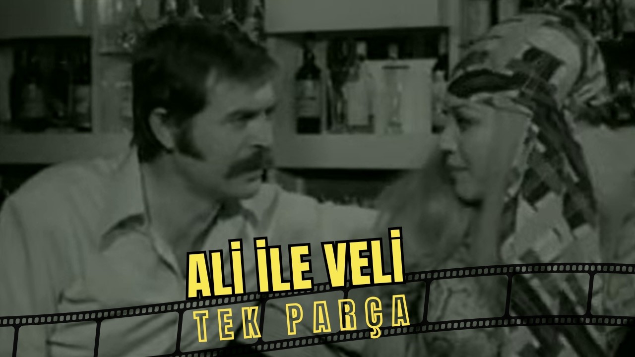 Ali ile Veli | Eski Türk Filmi