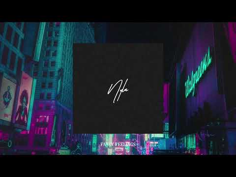 Fancy Feelings - NYLA