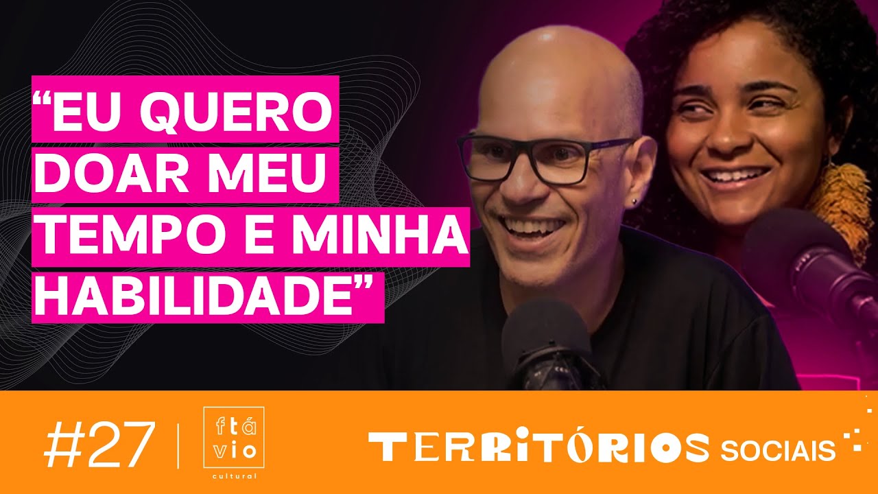Tio Flávio Cultural - EP27 Territórios Sociais