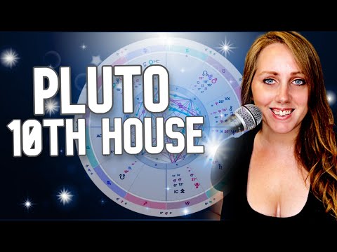 Pluto in the 10th house