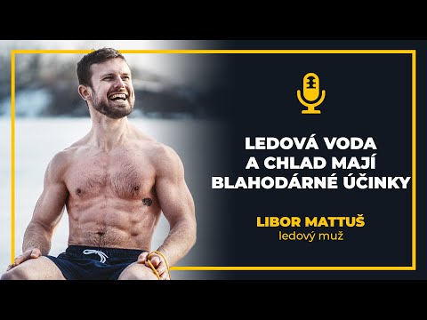 Libor Mattuš: Ledová voda a otužování mají blahodárné účinky, pomohly mi s nemocemi i s rozchodem