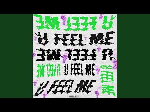 U Feel Me ? (feat. Icekid6k)