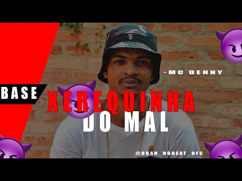 BASE BREGA FUNK - MC DENNY (PROD. DJ RUAN NO BEAT) BASE A VENDA