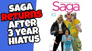 Saga Returns After 3+ Year Hiatus To A New Comic Market