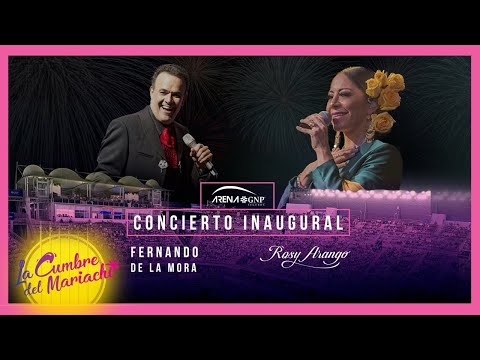 ROSY ARANGO | Concierto inaugural La cumbre del Mariachi | Fernando de la Mora #rosyarango #musica
