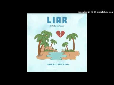 LIAR (2022)#DC FT. TARVIN TOUNE  (PROD:THATE BEATS)