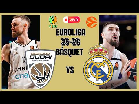 EN VIVO | DUBAI BASKETBALL VS REAL MADRID | EUROLIGA 2025/2026  |  BASKETBALL