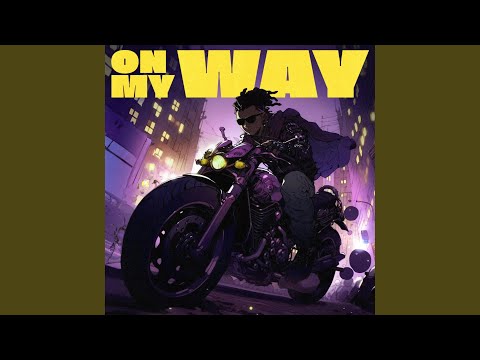 On My Way (feat. Wooly Dvsa)