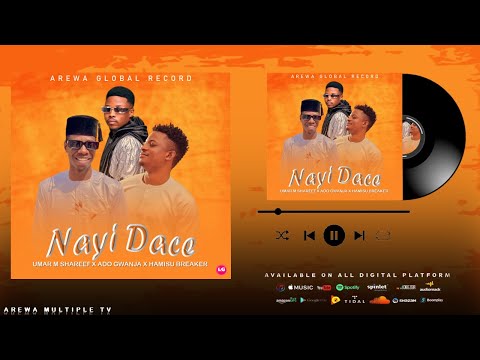 kalli yadda ake hada postan Hamisu Breaker X Umar M Shareef X Ado Gwanja - Nayi Dace Official Audio