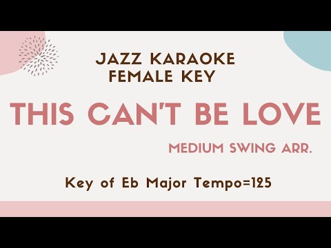 This Can't Be Love - Ella Fitzgerald
