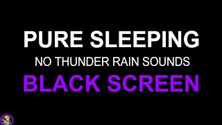Steady Rainfall at Night, Heavy Rain Downpour, Soothing Relaxation Rain, Pure Sleeping, Sleep Aid