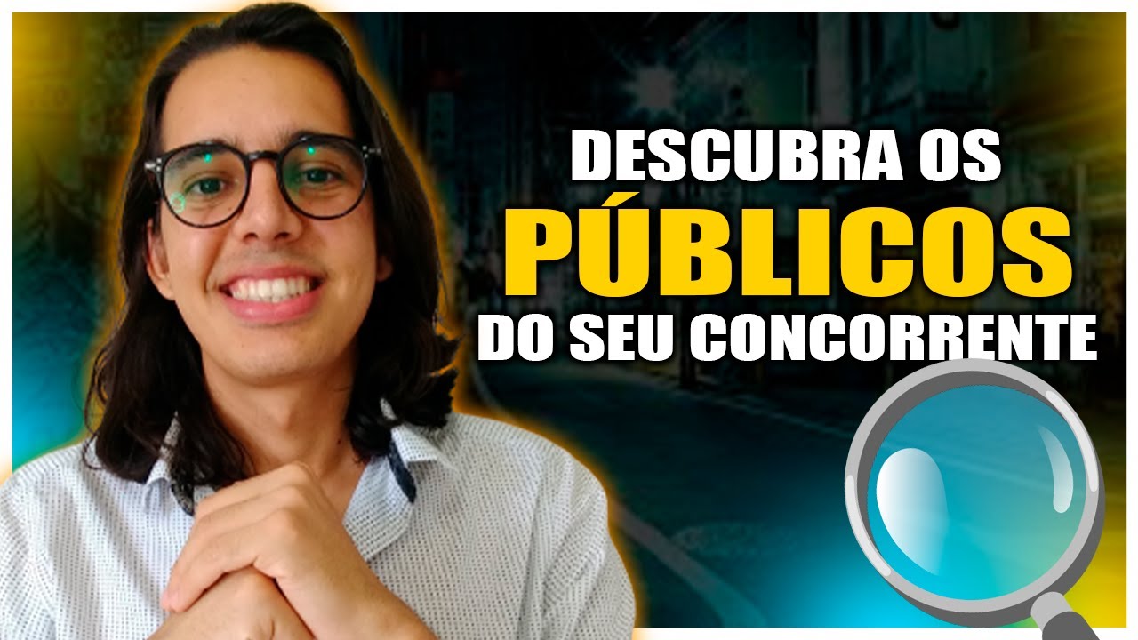 COMO VER A SEGMENTAÇÃO DO ANÚNCIO DO CONCORRENTE | DESCUBRA O PÚBLICO QUE COMPRA DO SEU CONCORRENTE