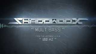 Shadowbox - Mult Bass