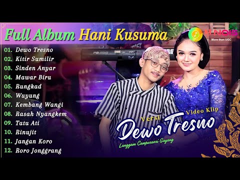 LANGGAM CAMPURSARI TERBARU ''HANI KUSUMA - DEWO TRESNO'' KOMPILASI VIDEO LANGGENG CAMPURSARI 2024