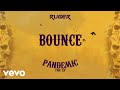 Ruger - Bounce (Official Lyric Video)