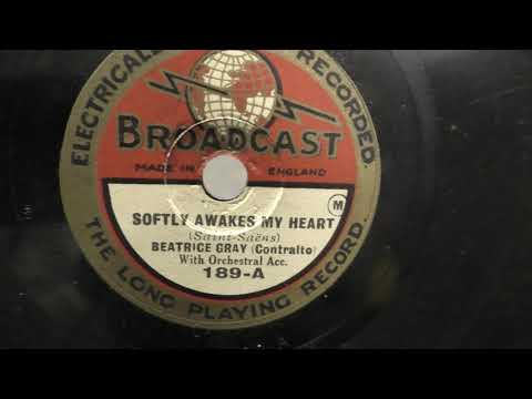 Beatrice Gray: Softly awakes my heart. (1928).