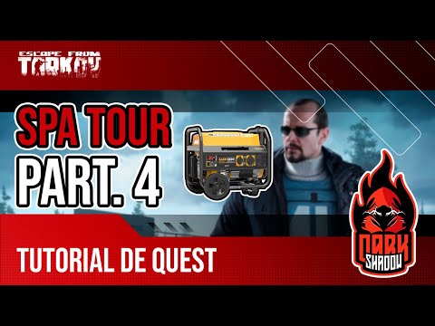 Spa Tour Part.4 | Tour pelo Spá Parte 4 | Tutorial de Quest | Escape From Tarkov