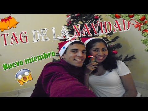 TENEMOS A UN NUEVO MIEMBRO + TAG DE LA NAVIDAD