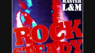 GRAND MASTER L&M - Rock Steady (Dub Version) - 1992