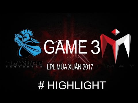 NB vs IM - GAME 3 - # HIGHLIGHT - LPL MÙA XUÂN 2017 HD