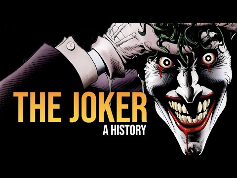 The Joker: A History | Documentary / Video Essay